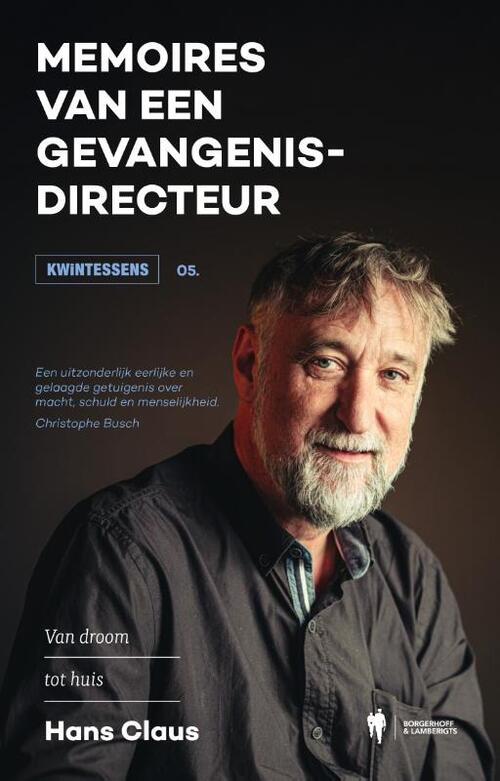 Hans Claus Memoires van een gevangenisdirecteur -   (ISBN: 9789493491427)