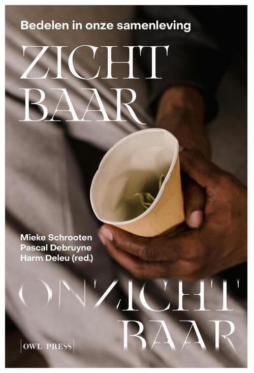 Harm Deleu, Mieke Schrooten, Pascal Debruyne Zichtbaar Onzichtbaar -   (ISBN: 9789493499676)