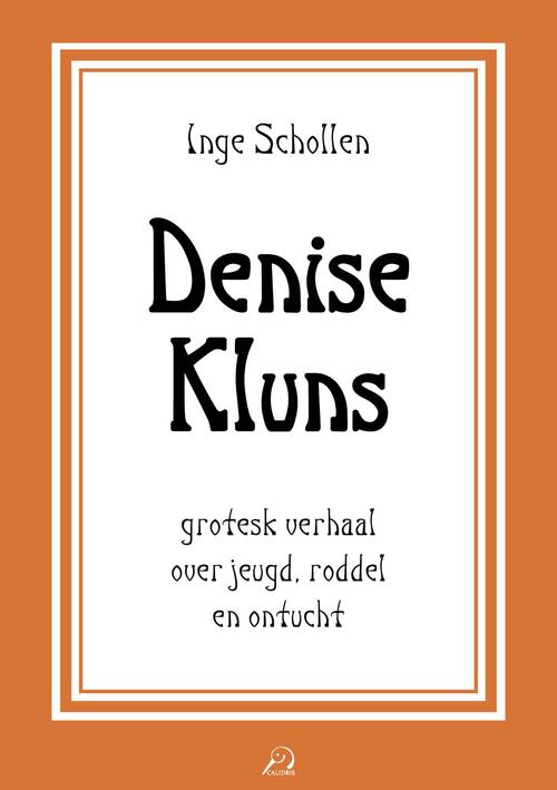 Denise Kluns -  Inge Schollen (ISBN: 9789493500112)