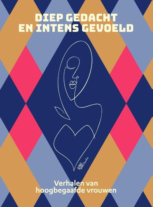 Diep gedacht en intens gevoeld -  Annelies Engelen (ISBN: 9789493506121)
