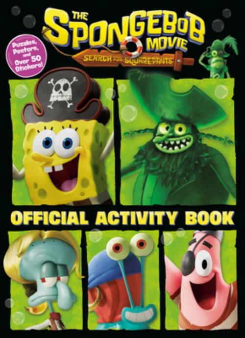 The Spongebob Movie: Search for Squarepants: Official Activity Book ...