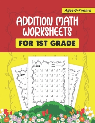 1st Grade Addition Problem Worksheet: Math Worksheets for Kids 1st ...