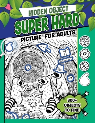 Hidden Object Super Hard Puzzles Picture For Adults: 300+ objects to ...