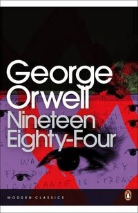 Nineteen Eighty-Four (Penguin Modern Classics)