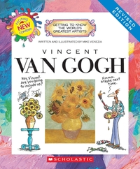 Vincent van Gogh (Revised Edition) (Getting to Know the World's Greatest Artists)