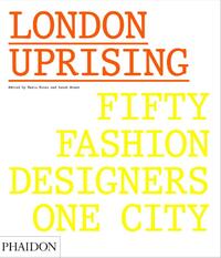 London Uprising Fifity Fashion Designers