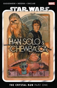 Star Wars: Han Solo & Chewbacca Vol. 1 - The Crystal Run