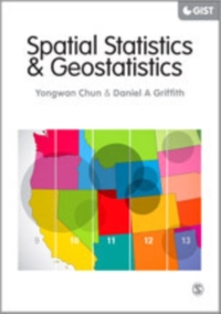 Spatial Statistics and Geostatistics: Theory and Applications for Geographic Information Science and Technology