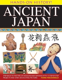 Hands on History: Ancient Japan