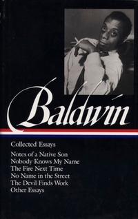 James Baldwin: Collected Essays