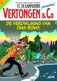 Vertongen & Co 16 - De verdwijning van Oma Boma