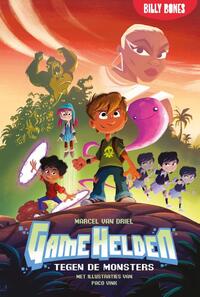 Game Helden tegen de monsters, Marcel van Driel | Boek