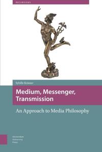 Medium, messenger, transmission