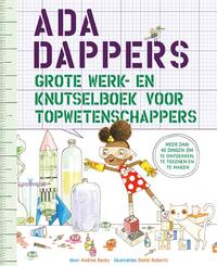 Ada Dappers grote werk- en knutselboek voor topwetenschappers