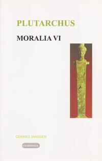 Moralia VI: Politiek en filosofie