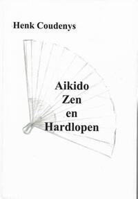 Aikido, zen en hardlopen
