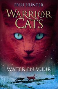 Warrior Cats serie I - Water en Vuur (deel 2)