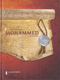 Het leven van de Profeet Mohammed (vrede zij met hem)