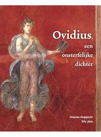 Ovidius, een onsterfelijke dichter