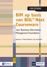 BIM op basis van BiSL® Next Courseware voor Business Information Management Foundation