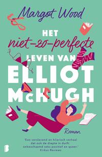 Het niet-zo-perfecte leven van Elliot McHugh