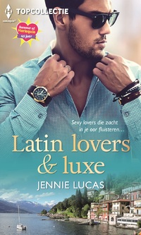 Latin lovers & luxe