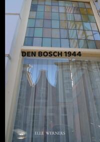 Den Bosch 1944