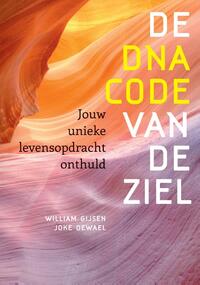 De DNA-code van de ziel  (Herziene editie)