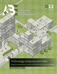 A study on the relation between innovation and the built environment at the urban area level