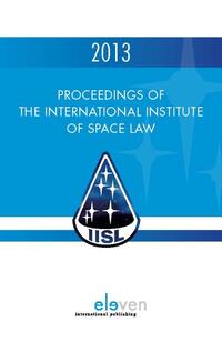 Proceedings of the international institute of space law