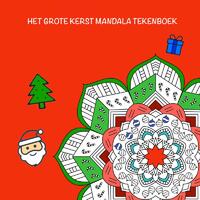 Het grote Kerst Mandala tekenboek