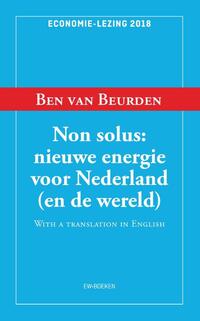Non Solus: nieuwe energie voor Nederland (en de wereld)