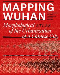 Mapping Wuhan