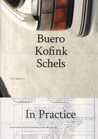 Buero Kofink Schels. In Practice