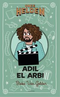 Onze helden: Adil El Arbi