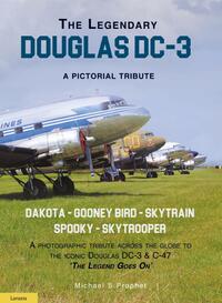 The Legendary Douglas DC-3