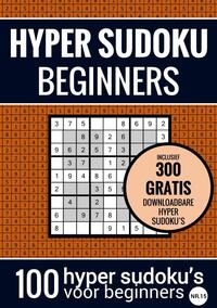 HYPER SUDOKU - nr. 15 - Sudoku Makkelijk - Puzzelboek met 100 Makkelijke Puzzels voor Volwassenen en Ouderen