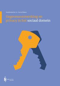 Gegevensverwerking en privacy in het sociaal domein